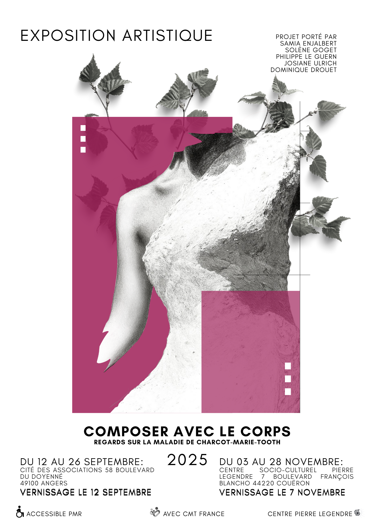 affiche de l'exposition "composer avec le corps" REGARDS SUR LA MALADIE DE CHARCOT-MARIE-TOOTH. projet porter par SAMIA ENJALBERT SOLÈNE GOGET PHILIPPE LE GUERN JOSIANE ULRICH DOMINIQUE DROUET.